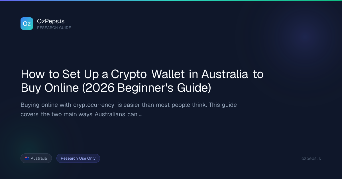 How to Set Up a Crypto Wallet in Australia (2026) | OzPeps